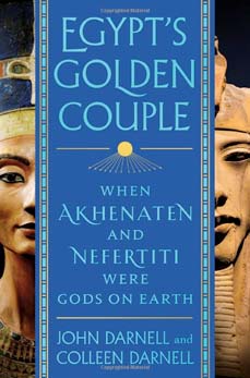 Egypt's Golden Couple: When Akhenaten and Nefertiti Were Gods on Earth