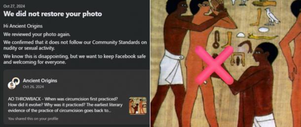 Right screenshot of Facebook’s censorship notice. Right; Egyptian circumcision papyrus.